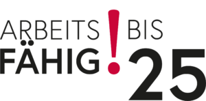 Arbeitsfähig bis 25